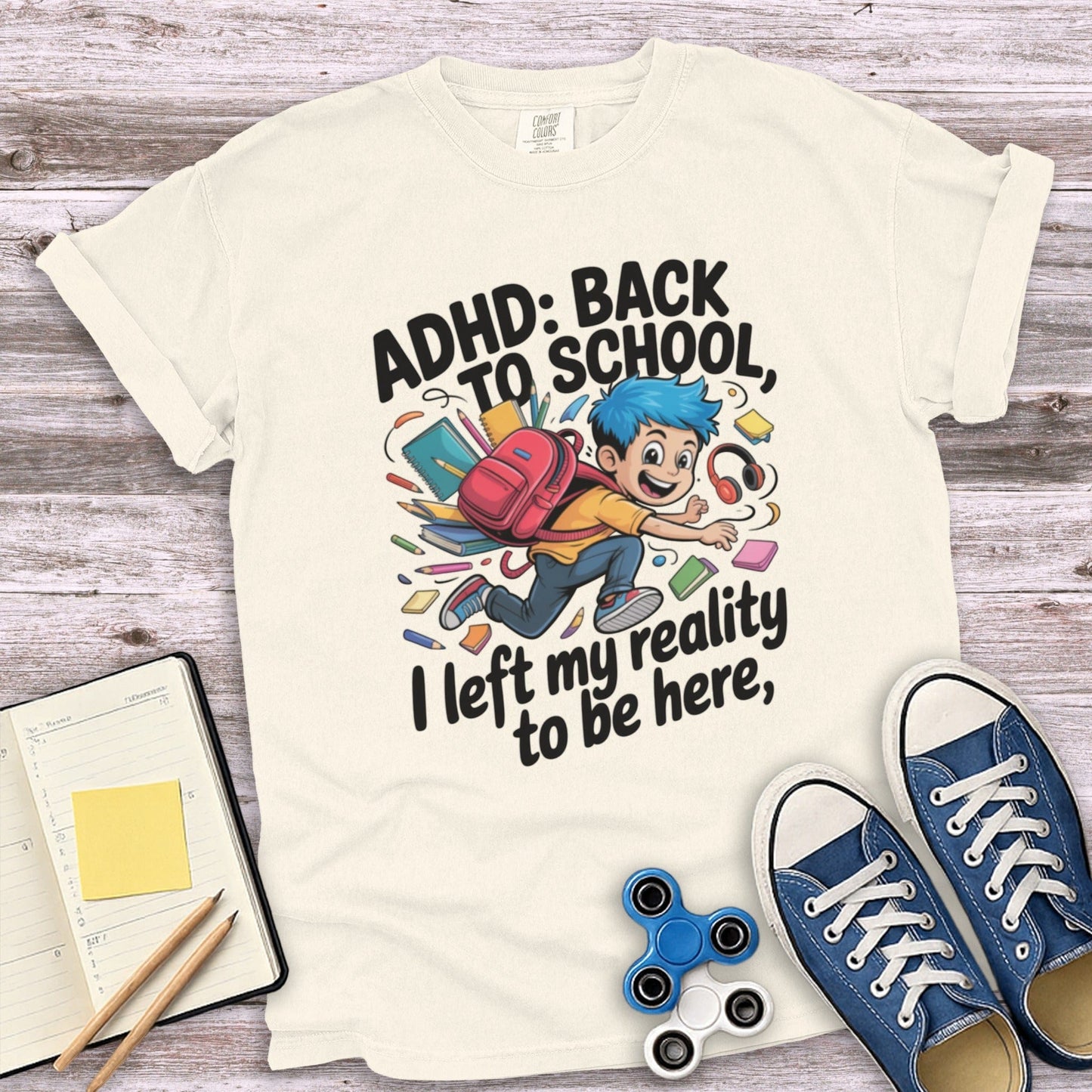ADHD Back to School Reality T-Shirt product