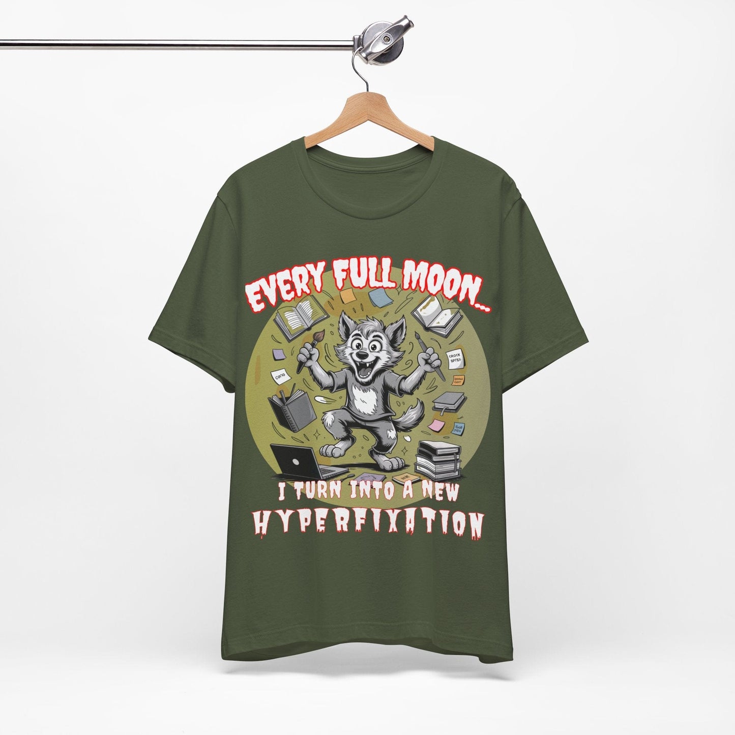 Werewolf, Every Full Moon... I Turn Into A New HYPERFIXATION