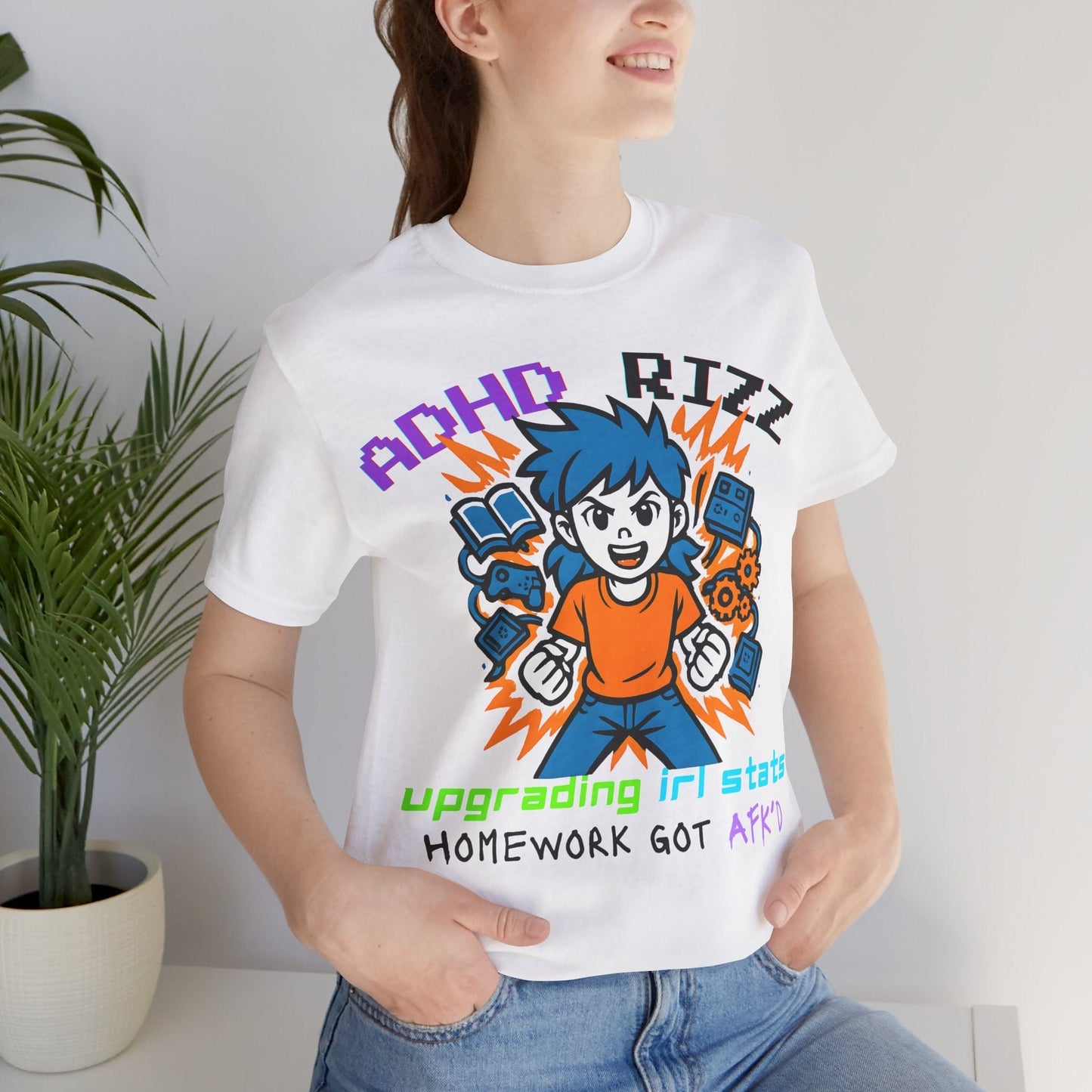 ADHD RIZZ Upgrading IRL STATS Homework Got AFKd Girl | ADHD Tee