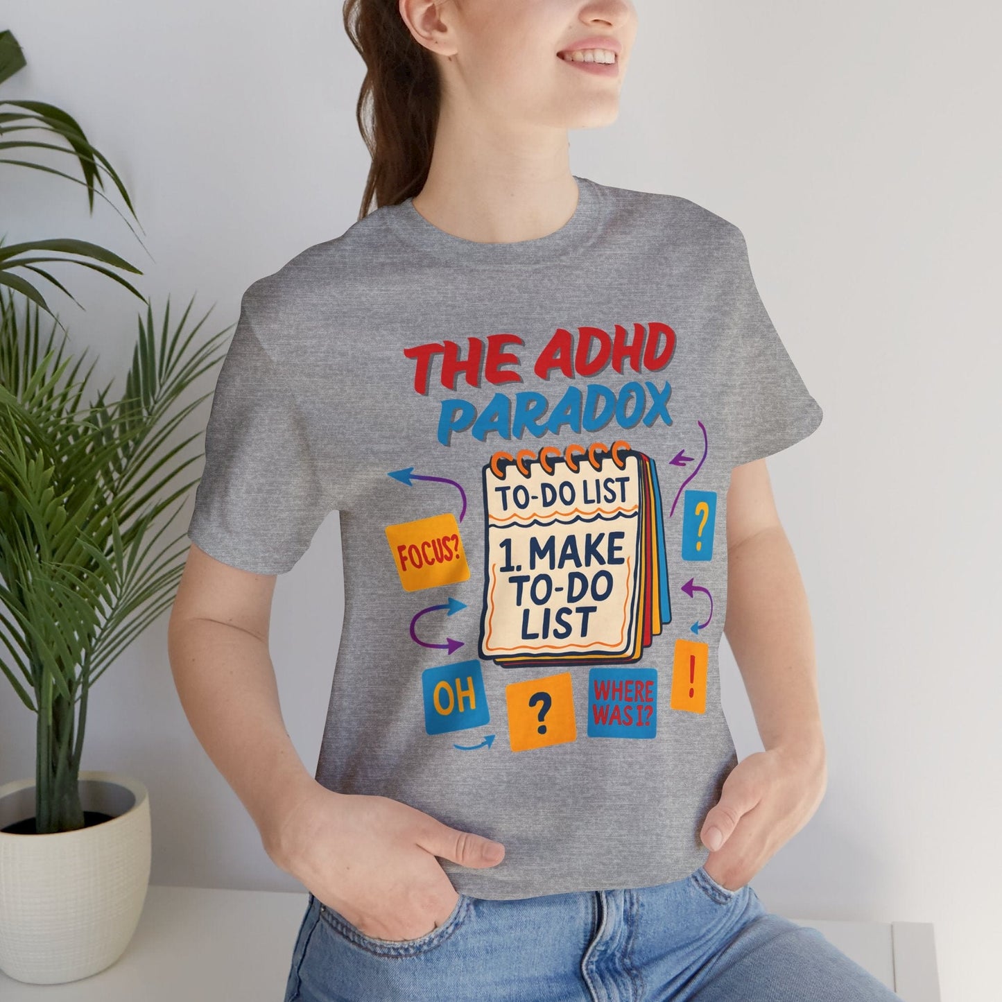 The ADHD Paradox – Make a To-Do List | ADHD Tee