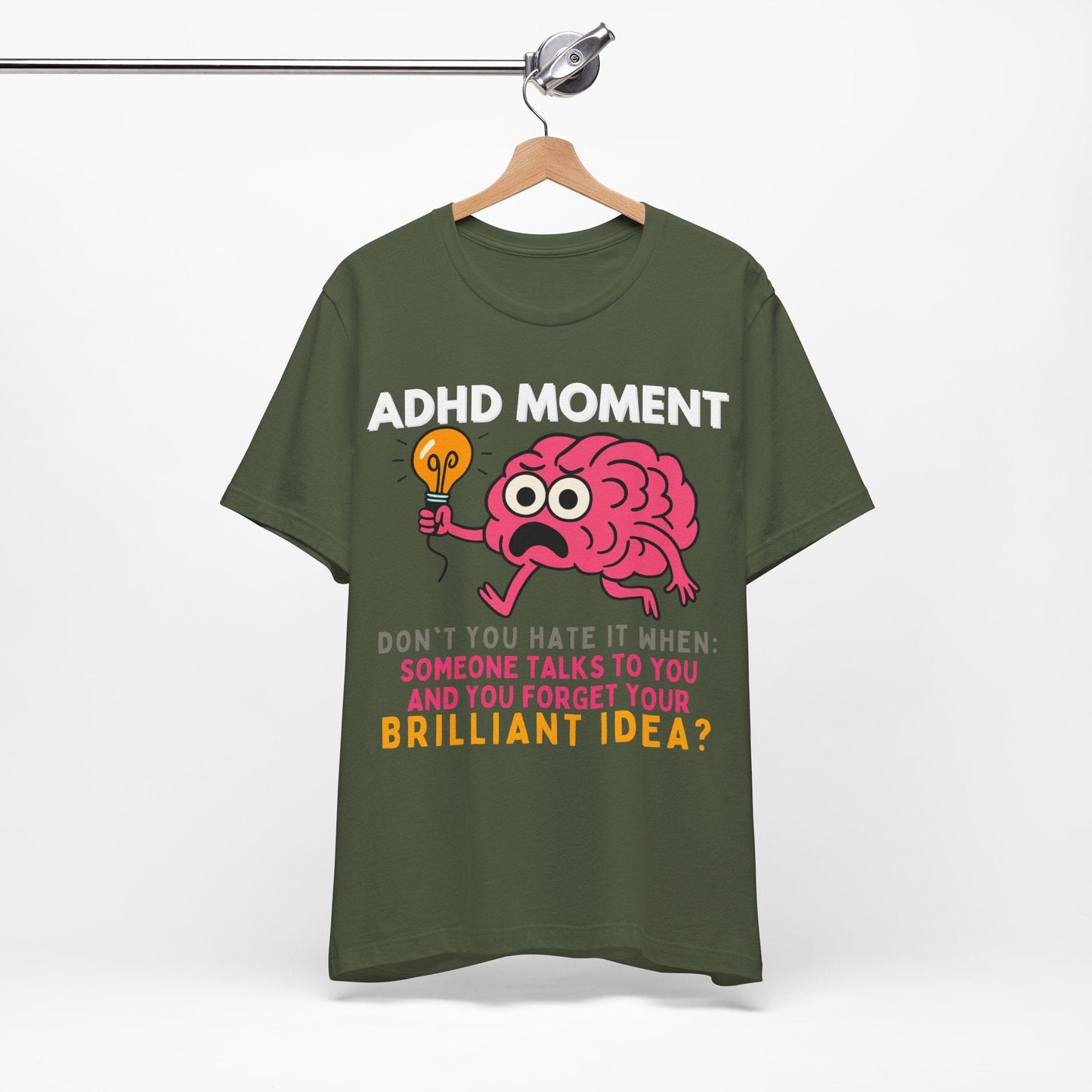 ADHD Moment – Forgot My Brilliant Idea | ADHD Tee