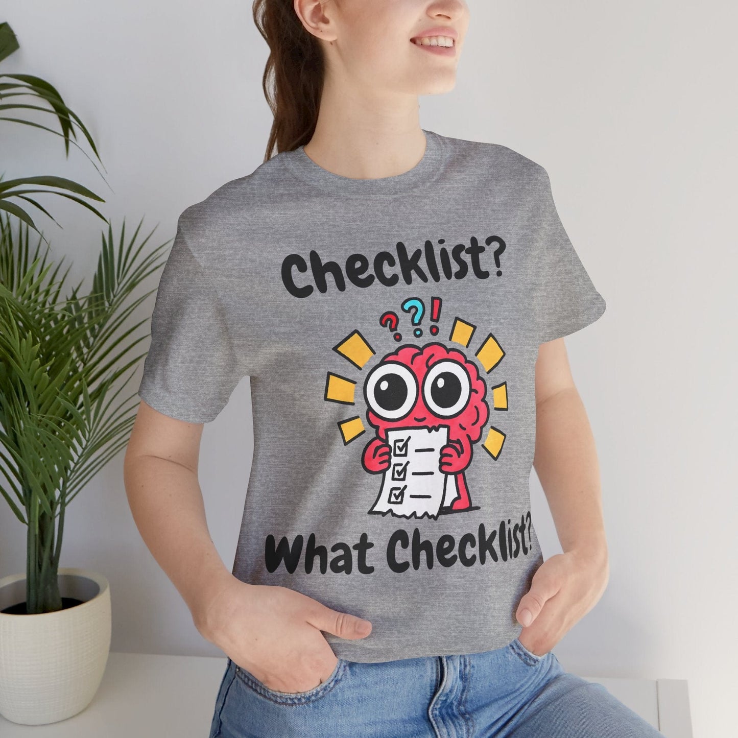 Checklist? What Checklist?