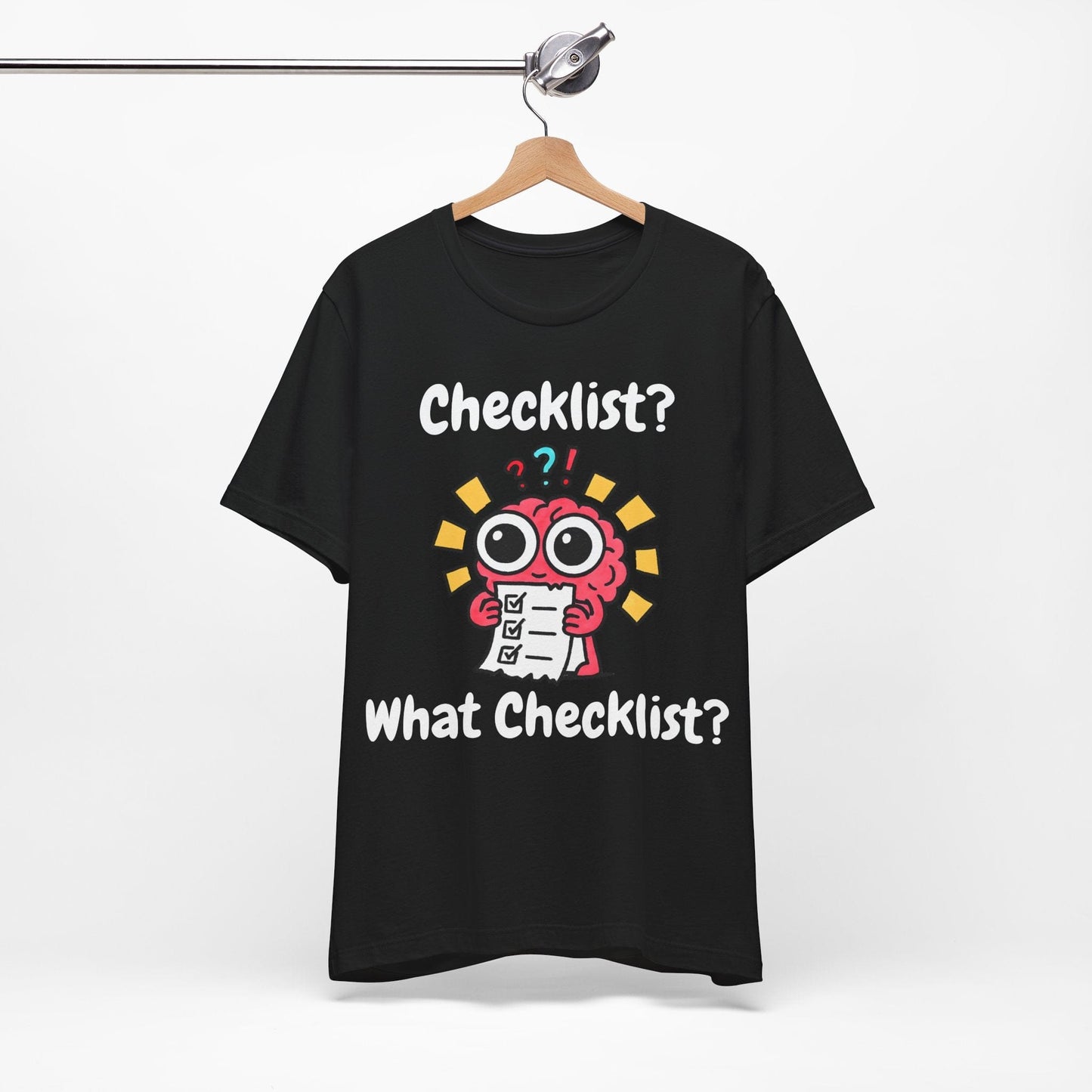 Checklist? What Checklist?