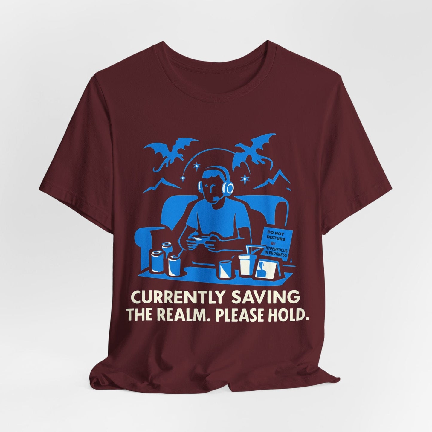 Currently Saving the Realm. Please Hold