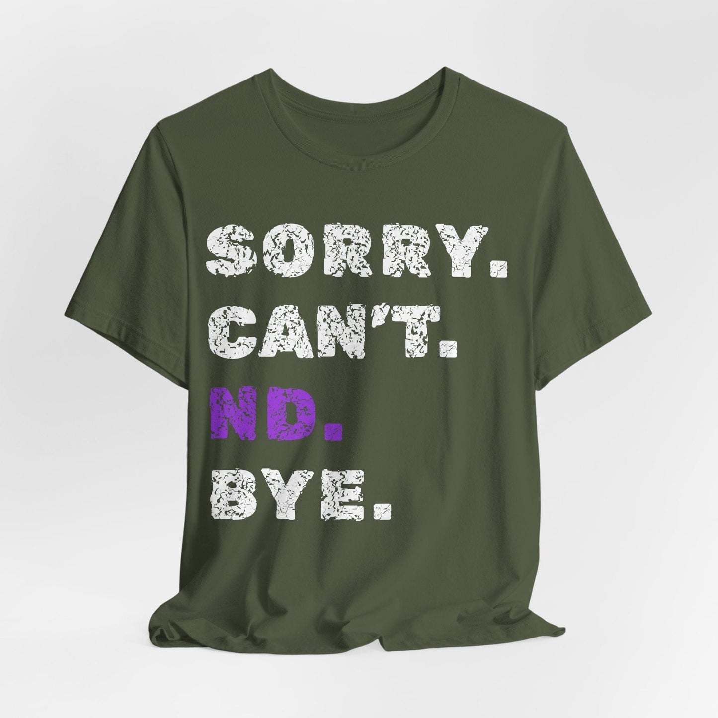 Sorry. Can't. ND. Bye.