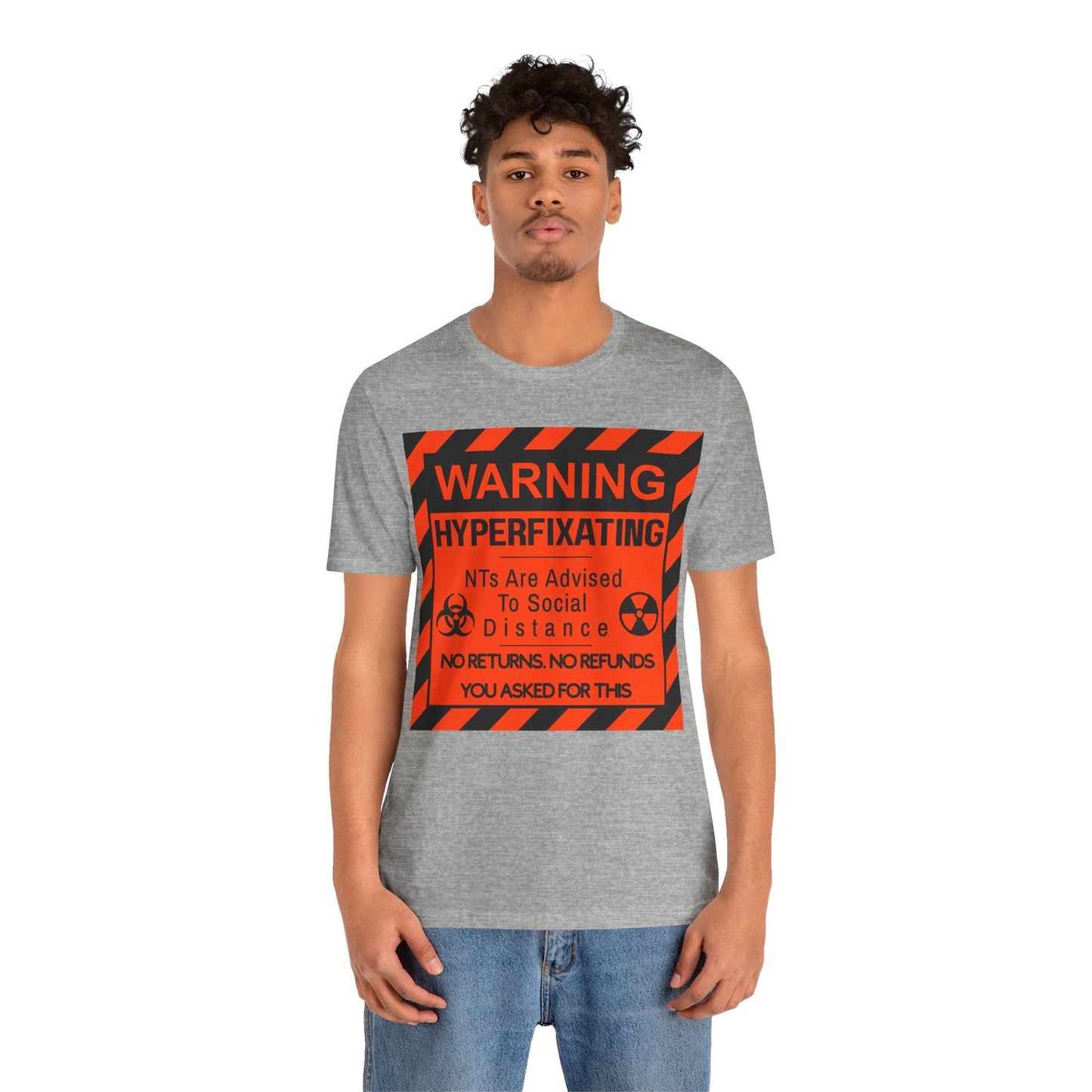 WARNING HYPERFIXATING No Returns. No Refunds