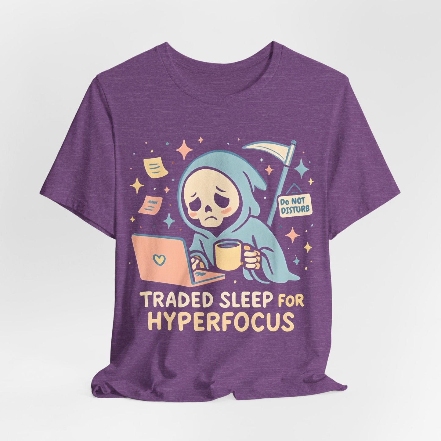 Traded Sleep For HyperFocus!