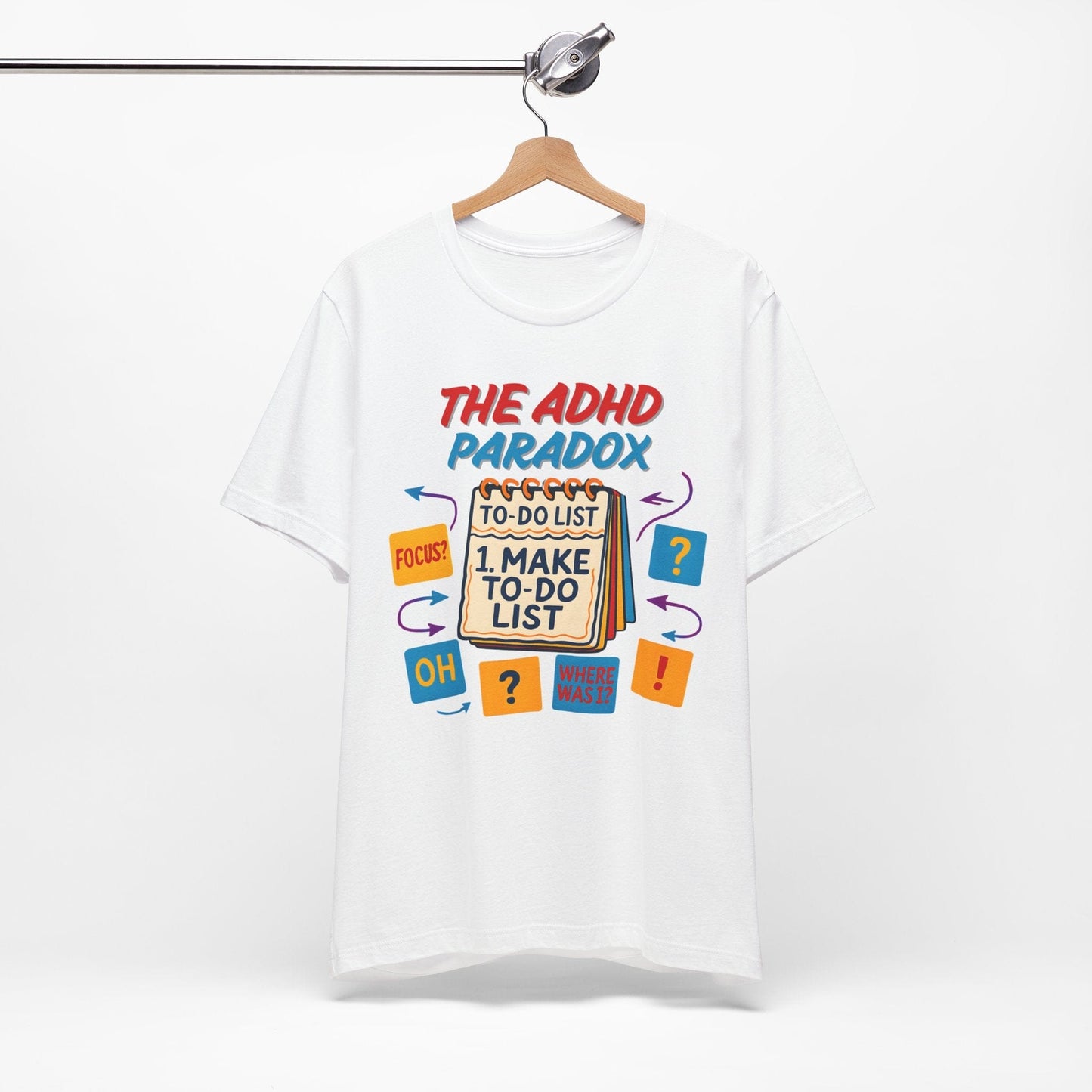 The ADHD Paradox – Make a To-Do List | ADHD Tee