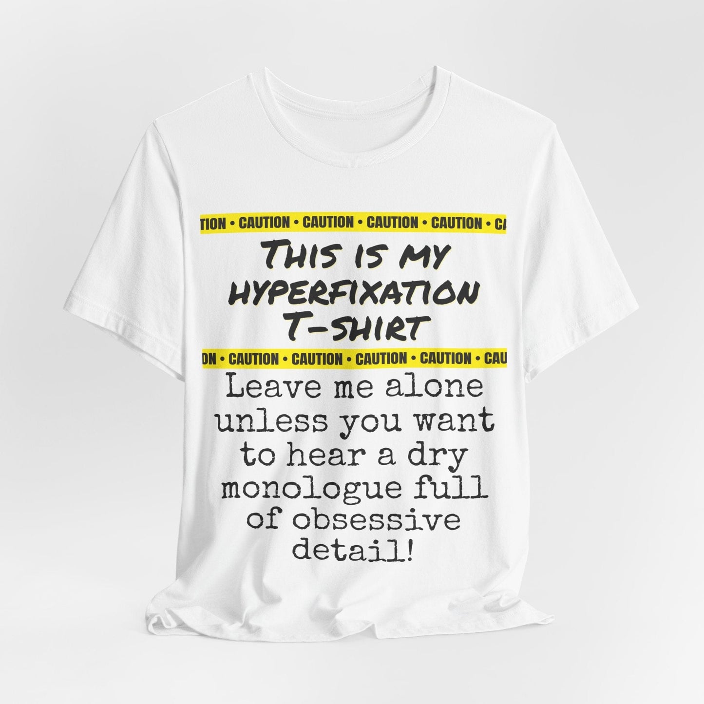 CAUTION This Is My HYPERFIXATION Leave me alone