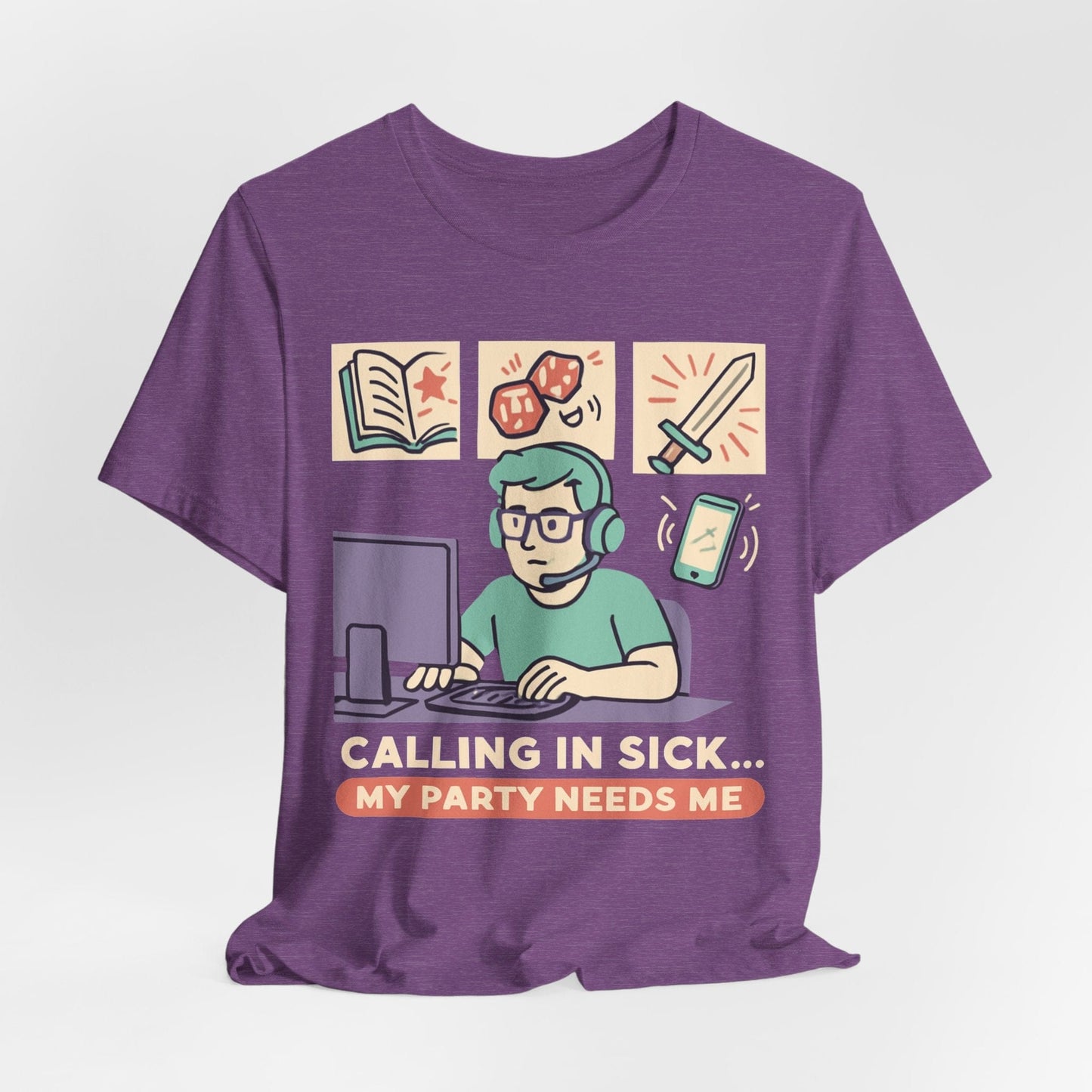 Calling In Sick... My Party Needs Me!