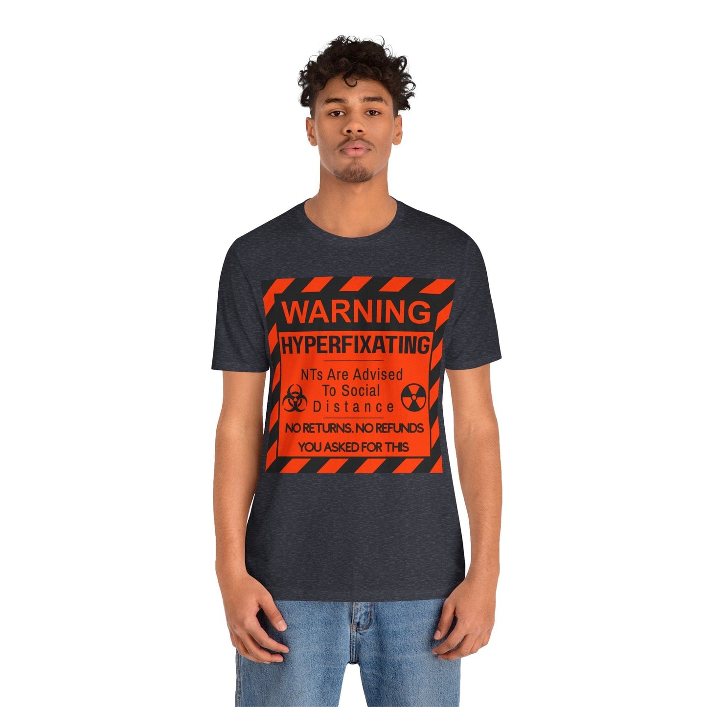WARNING HYPERFIXATING No Returns. No Refunds