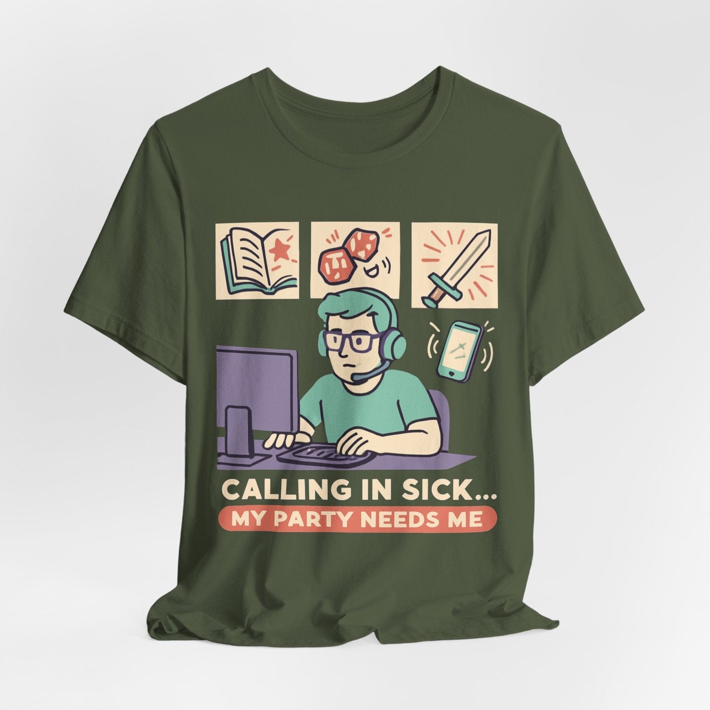 Calling In Sick... My Party Needs Me!