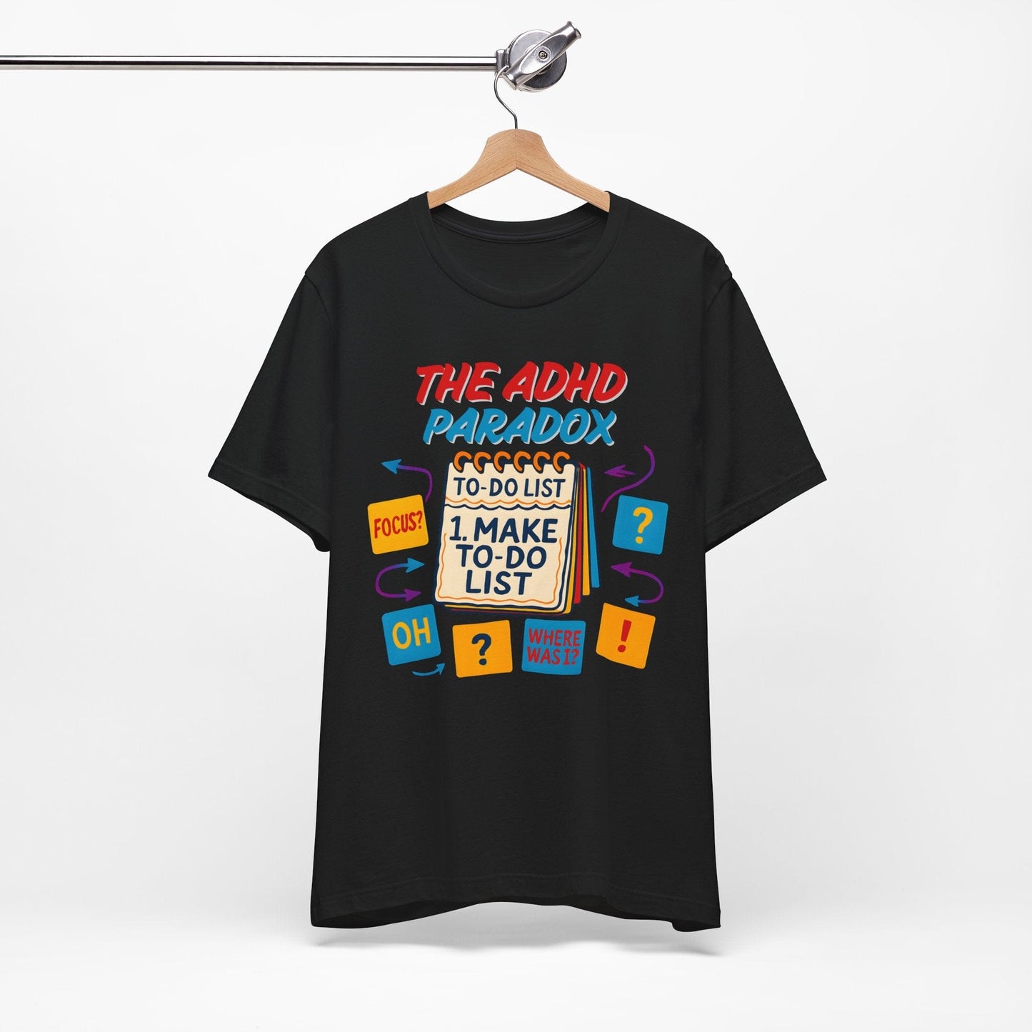 The ADHD Paradox – Make a To-Do List | ADHD Tee