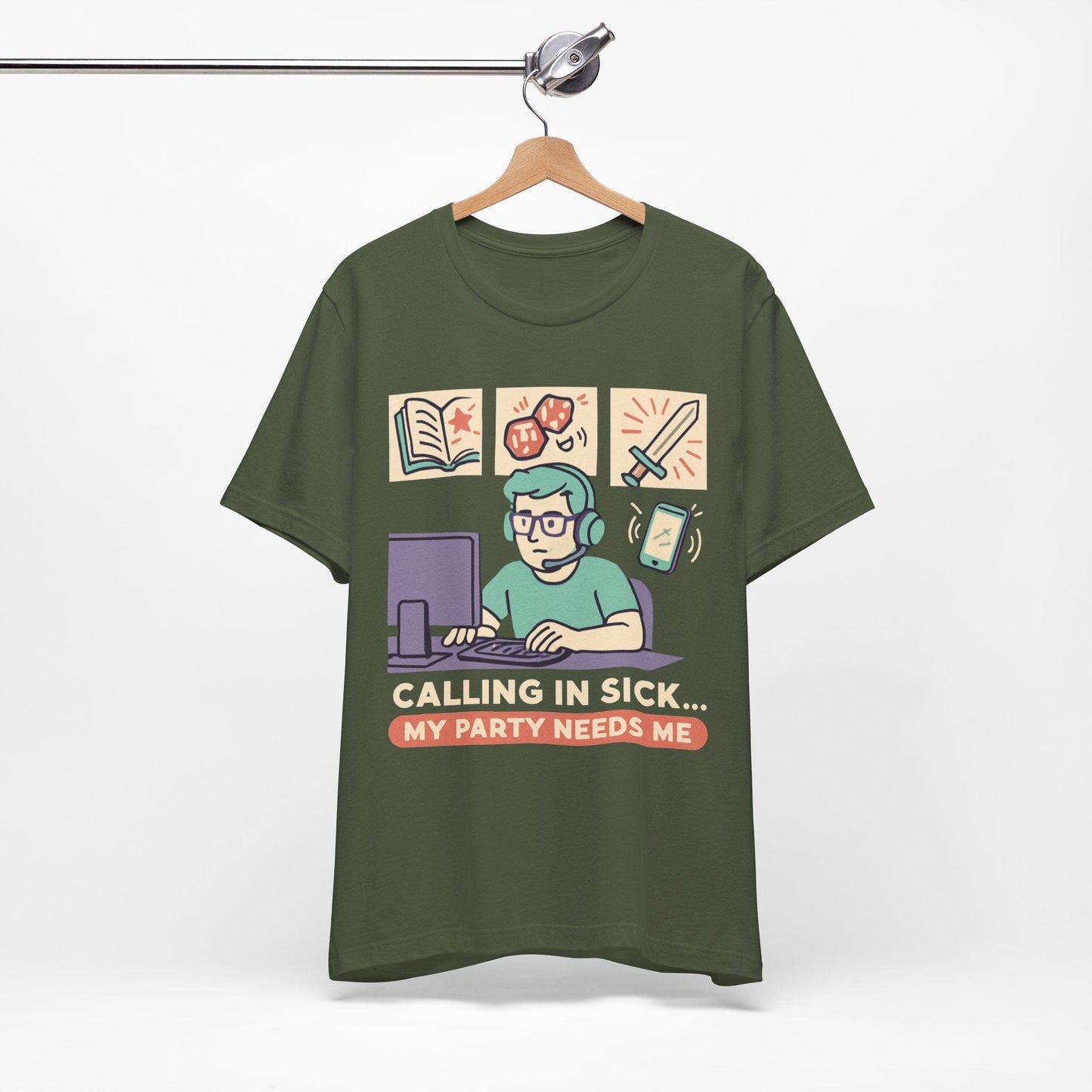 Calling In Sick... My Party Needs Me!