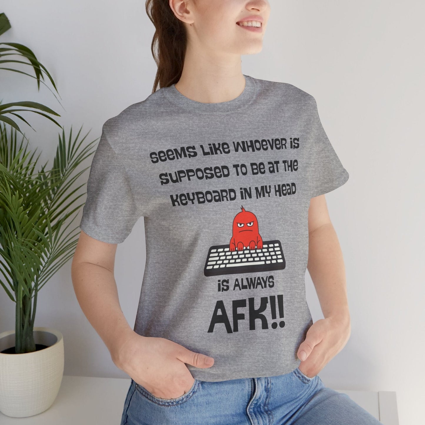 AFK Brain – Always Away From Keyboard Funny