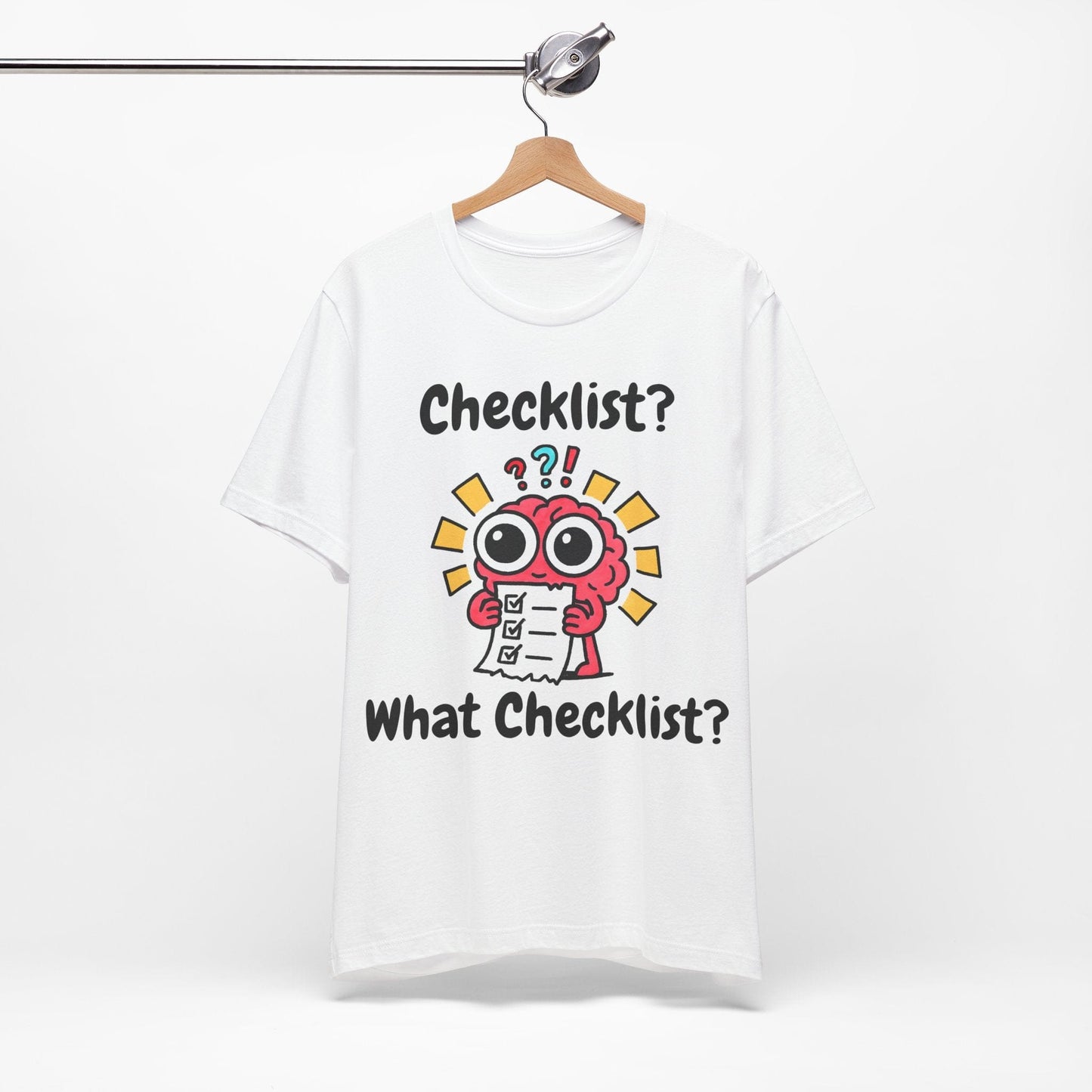Checklist? What Checklist?