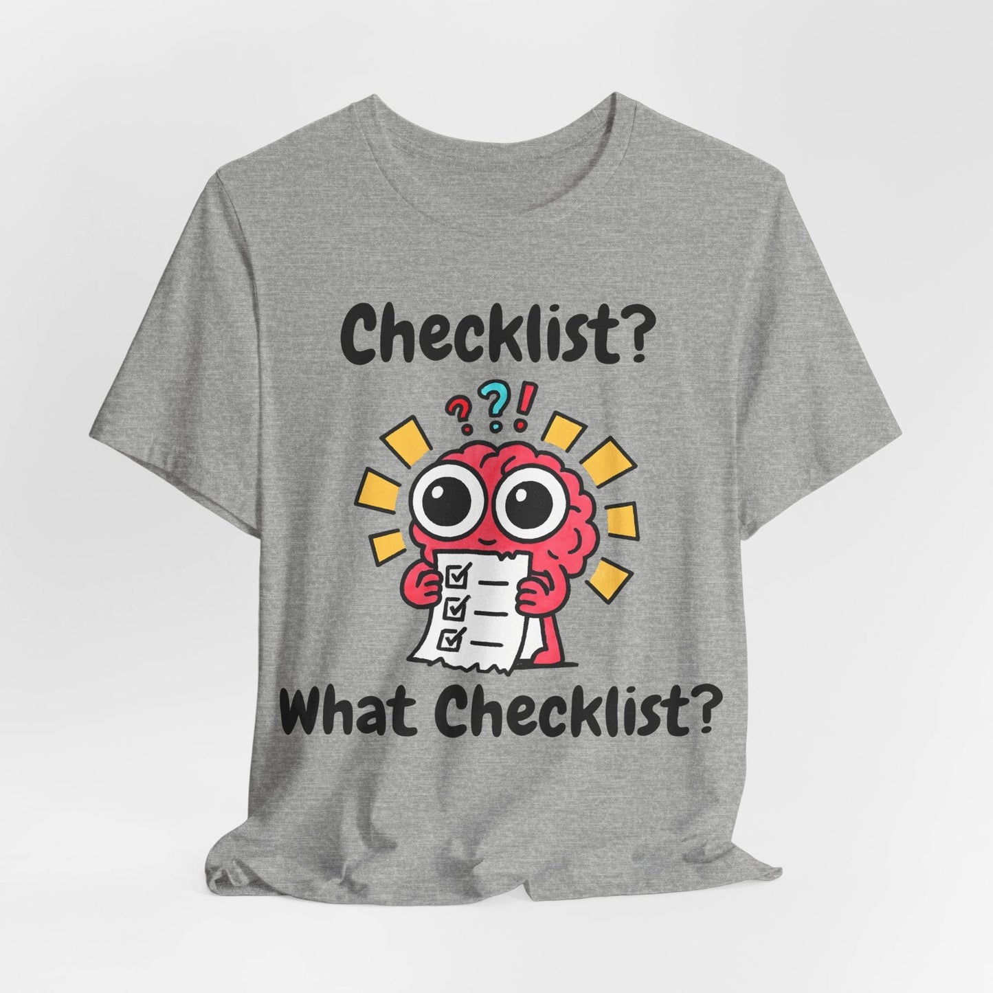 Checklist? What Checklist?