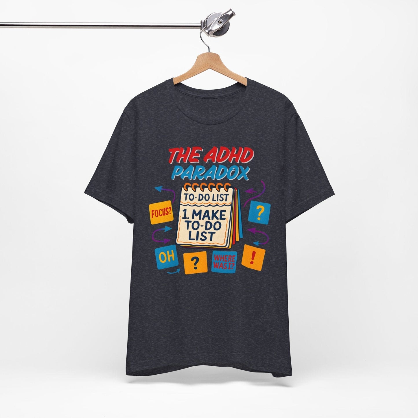 The ADHD Paradox – Make a To-Do List | ADHD Tee