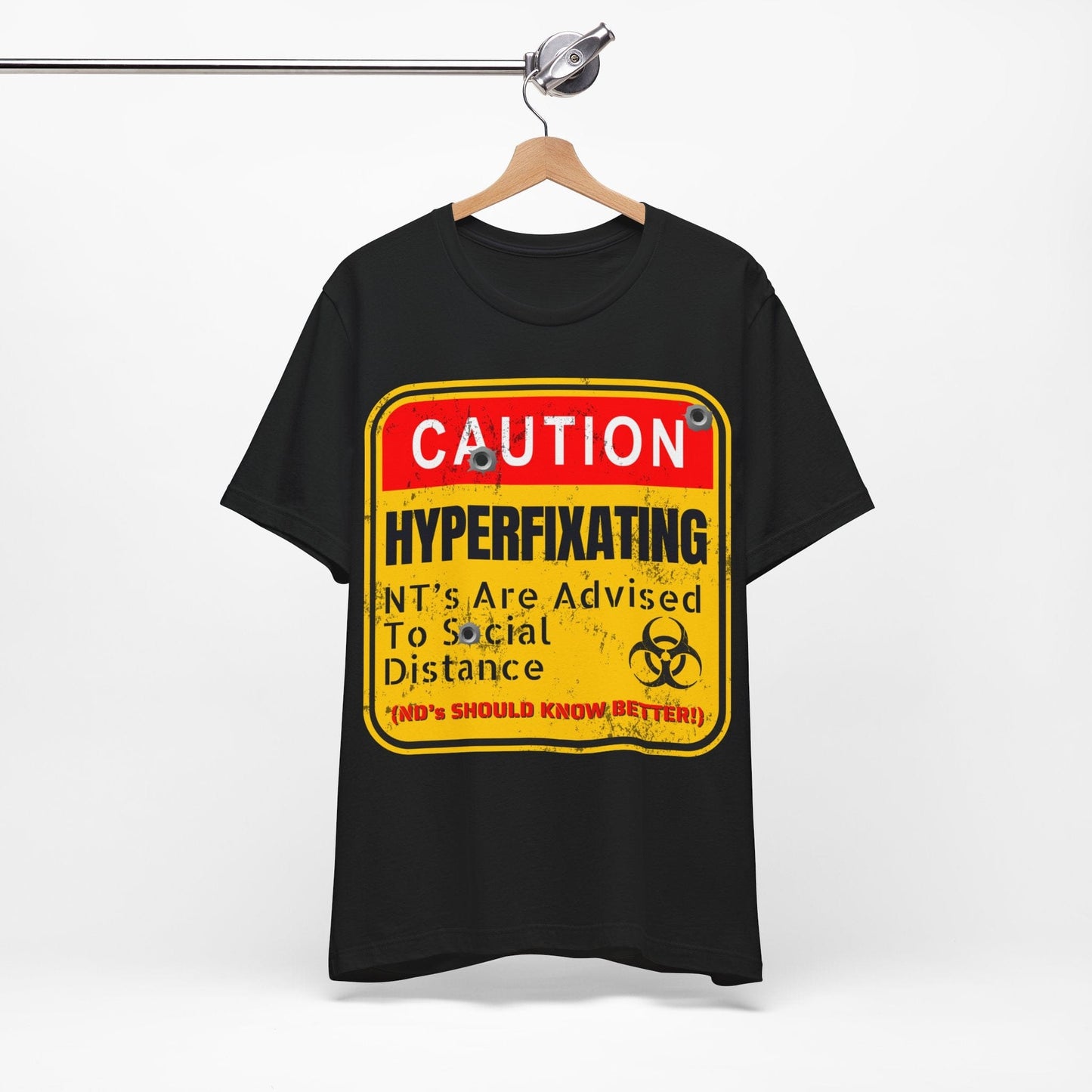 CAUTION HYPERFIXATION NT's Are Advised To Social Distance