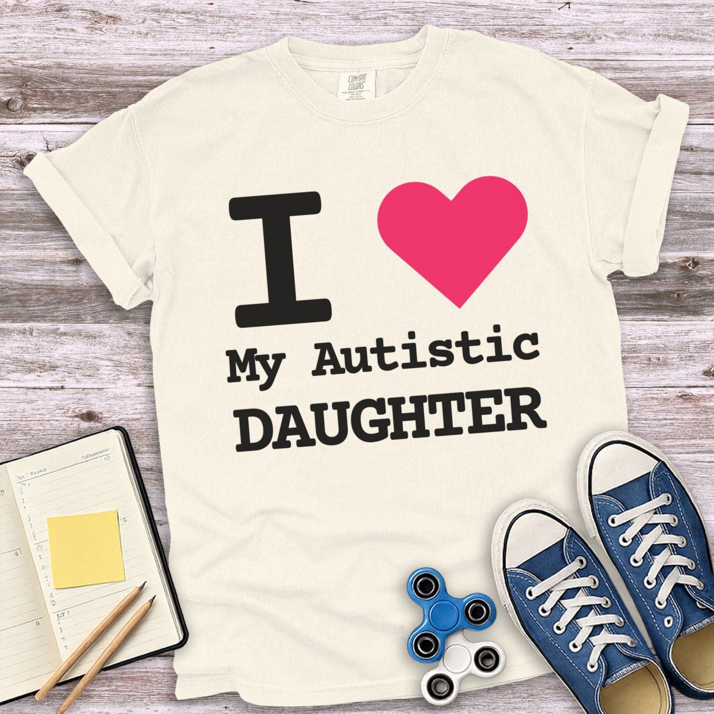 I Love My Autistic Daughter Casual Wear Product