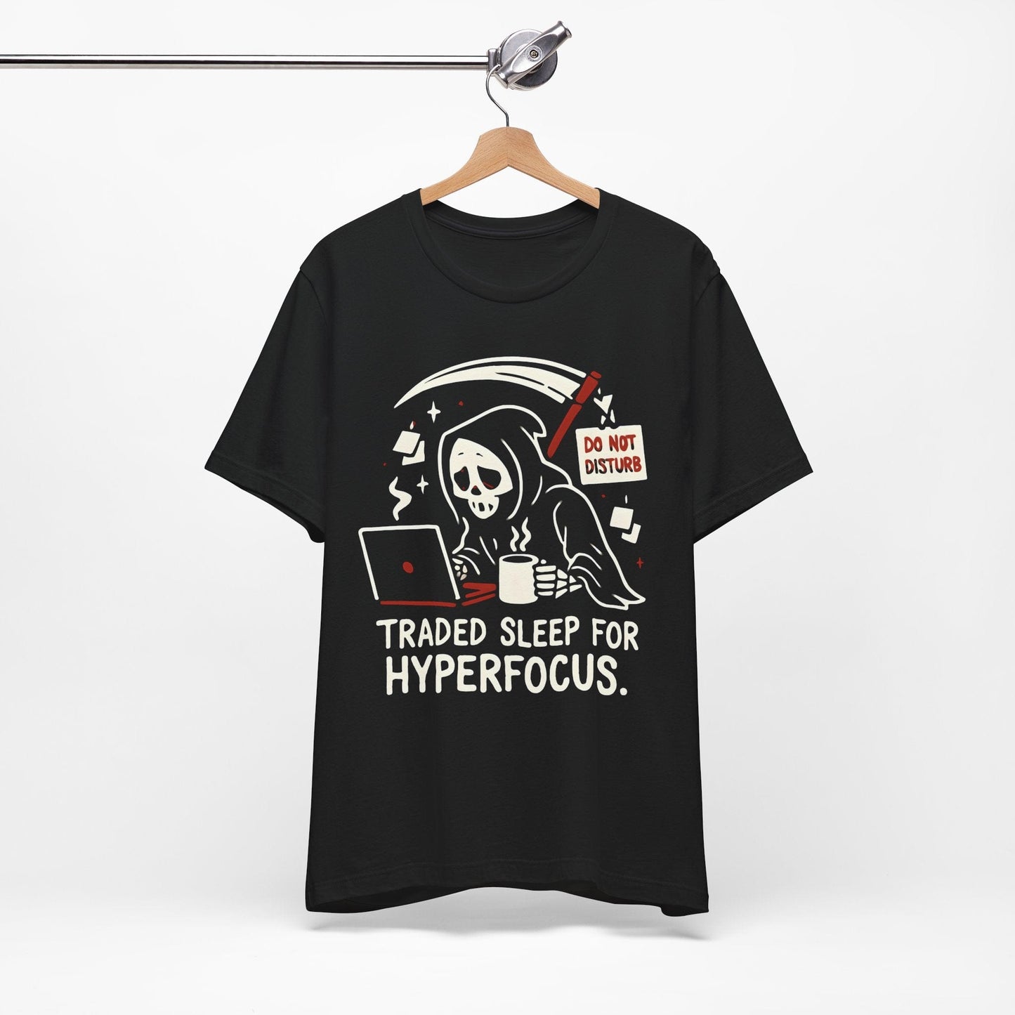 Traded Sleep For HyperFocus!