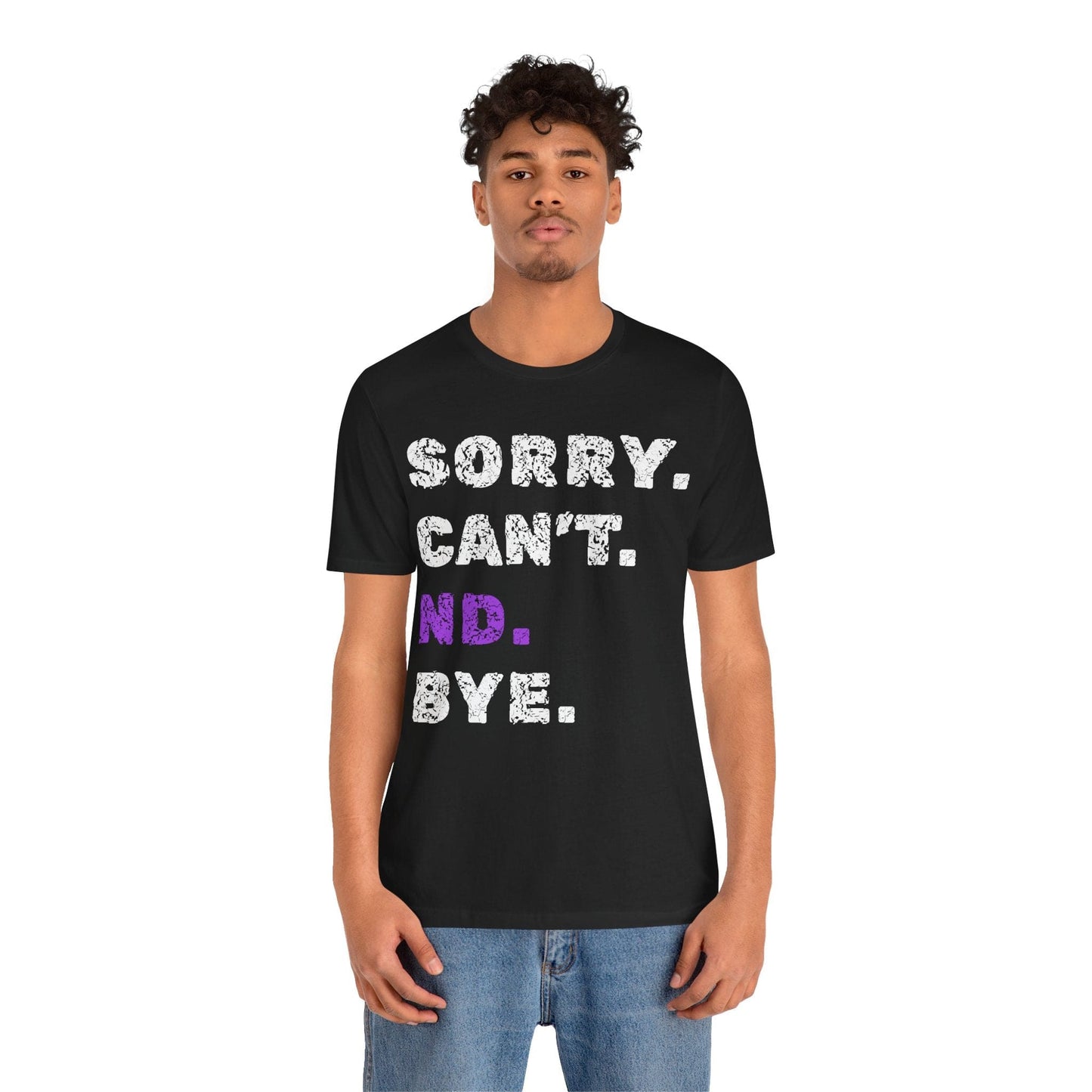 Sorry. Can't. ND. Bye.