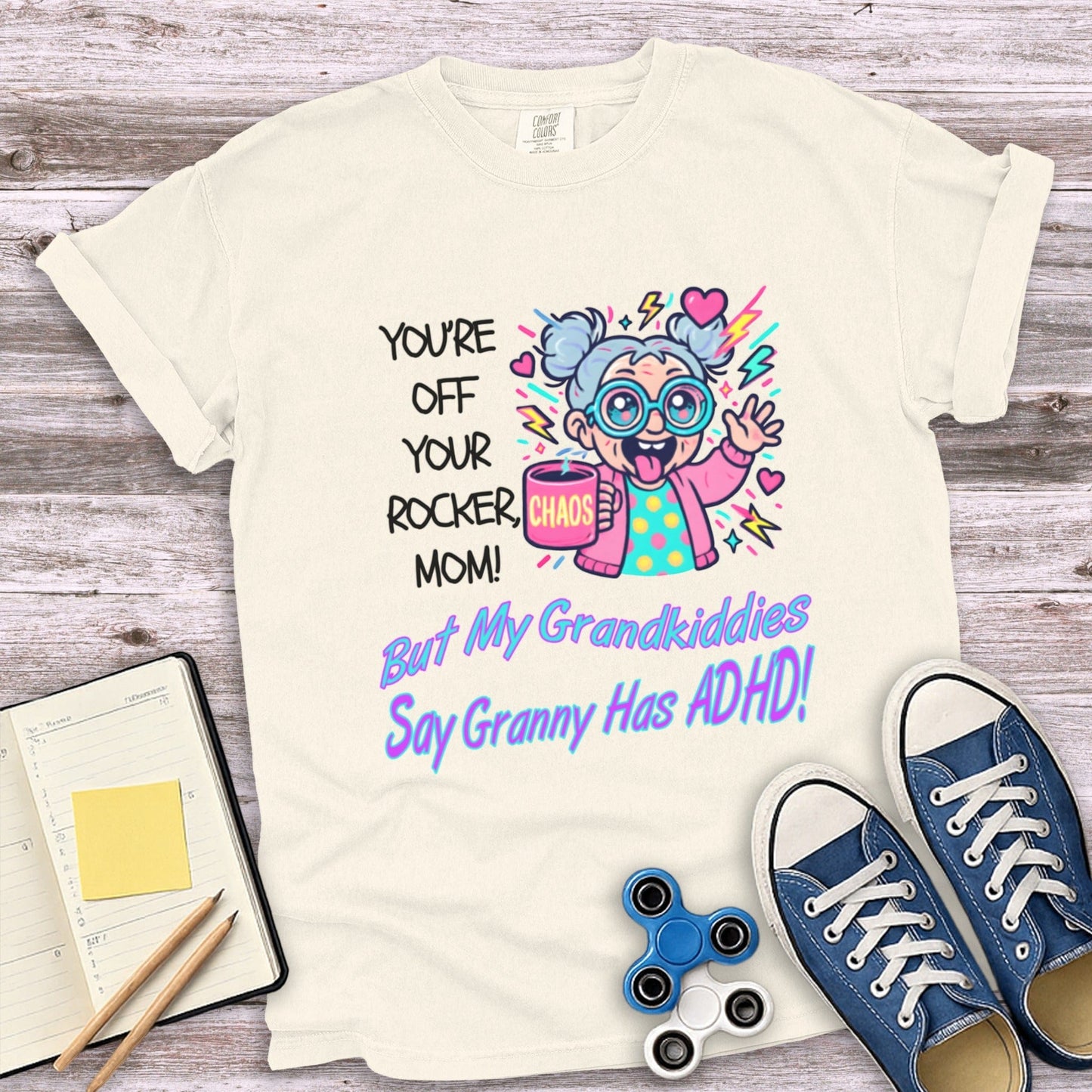 You're Off Your Rocker Mom Granny Has ADHD product type