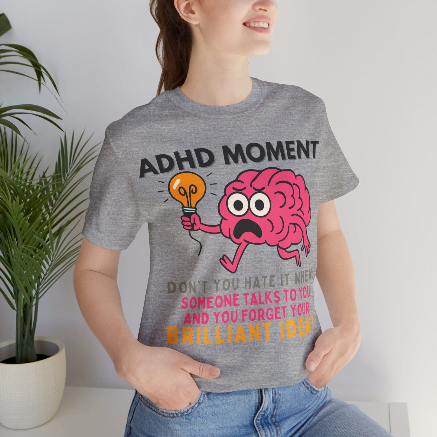 ADHD Moment – Forgot My Brilliant Idea | ADHD Tee