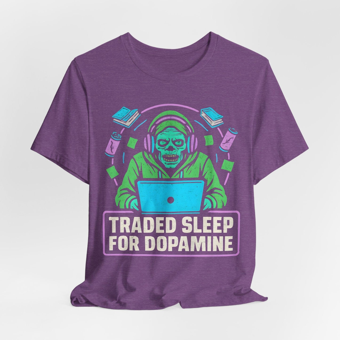 Traded Sleep For Dopamine!