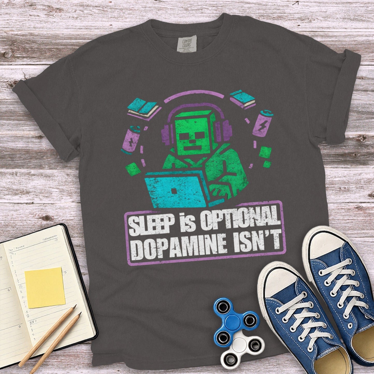 Sleep is Optional Dopamine Isn't t-shirt product