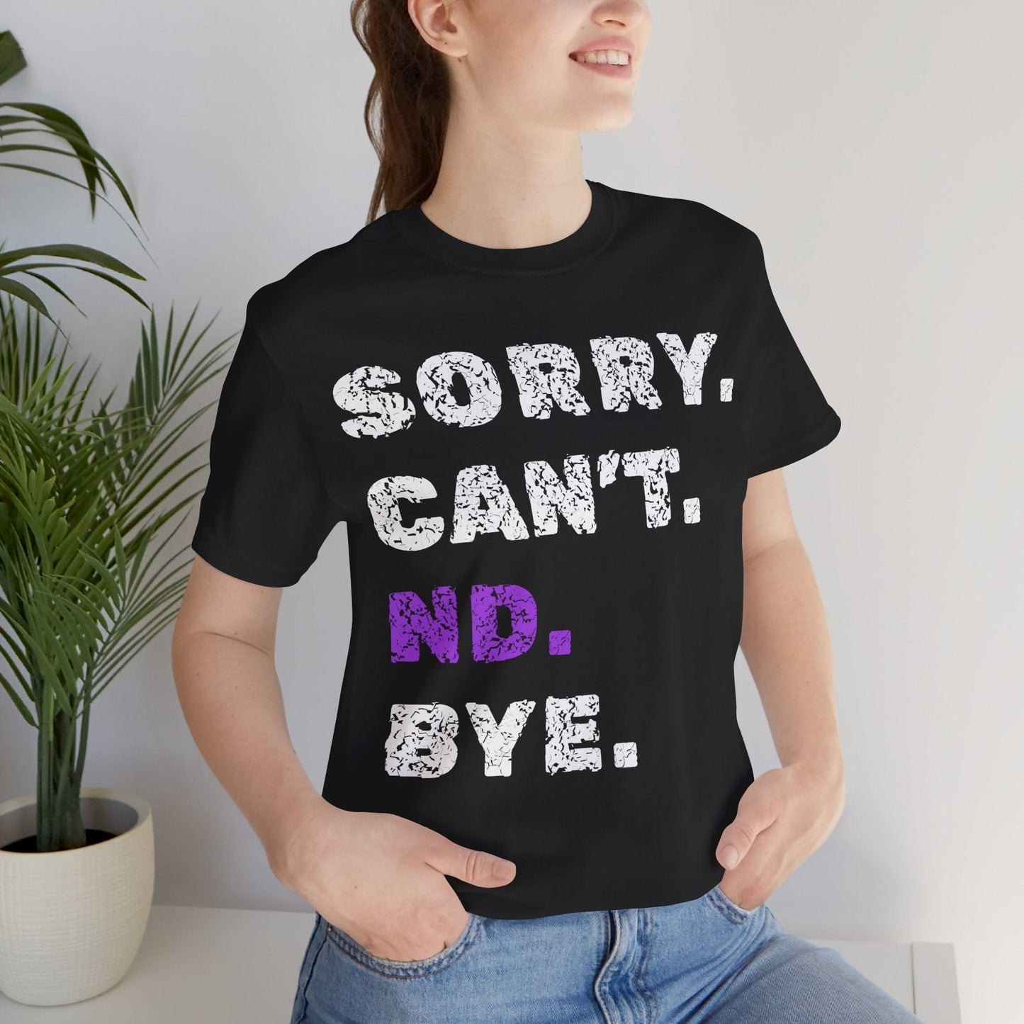 Sorry. Can't. ND. Bye.