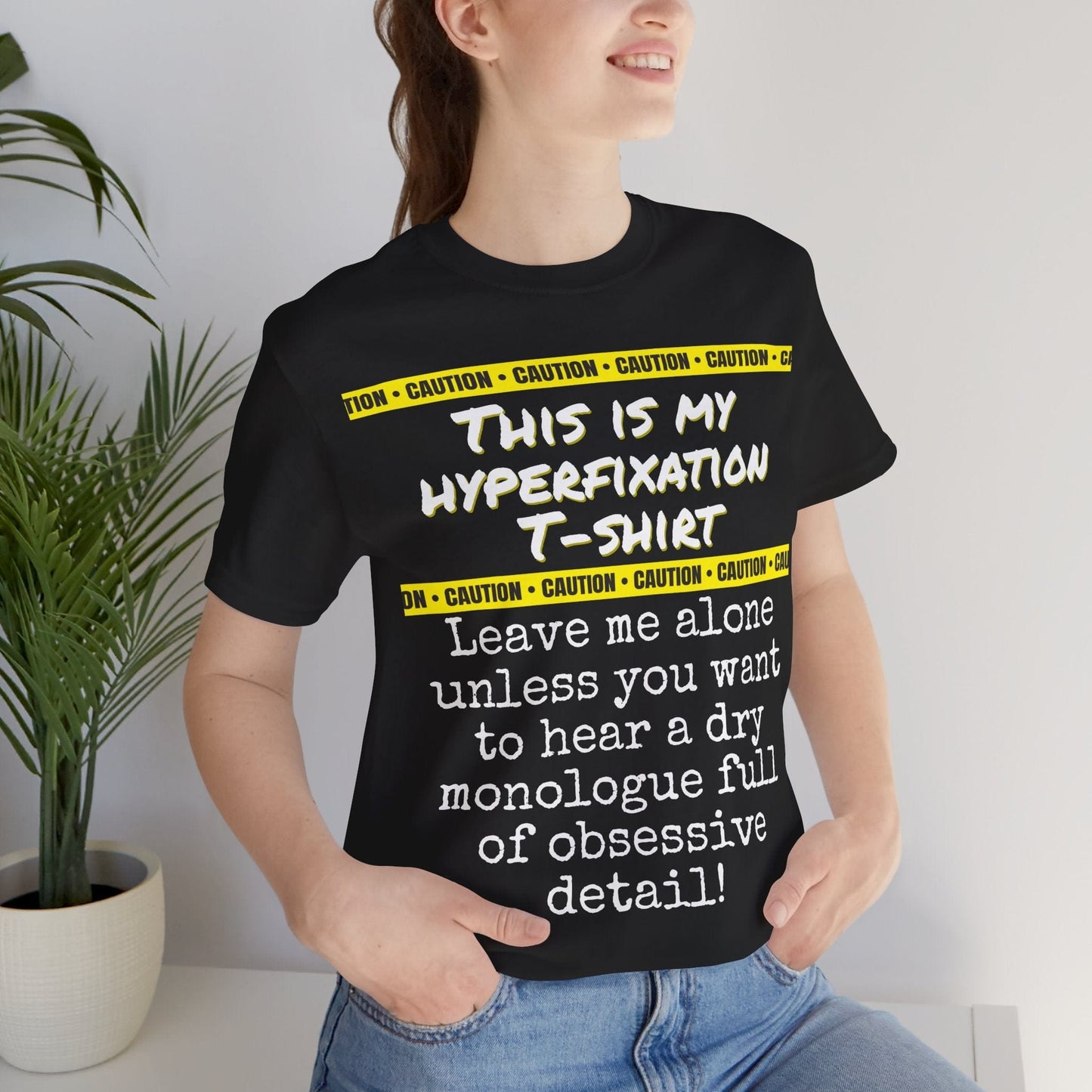 CAUTION This Is My HYPERFIXATION Leave me alone