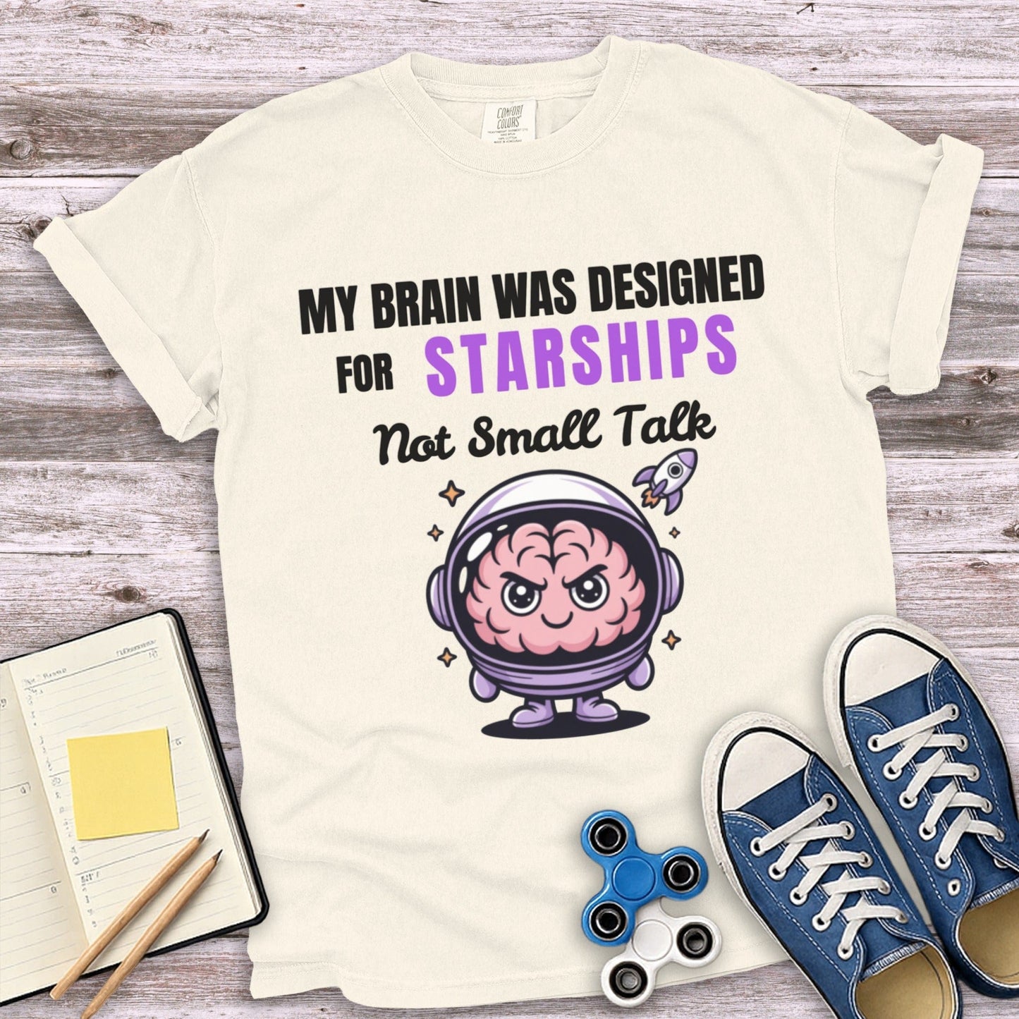 My Brain Was Designed For Starships Not Small Talk product type