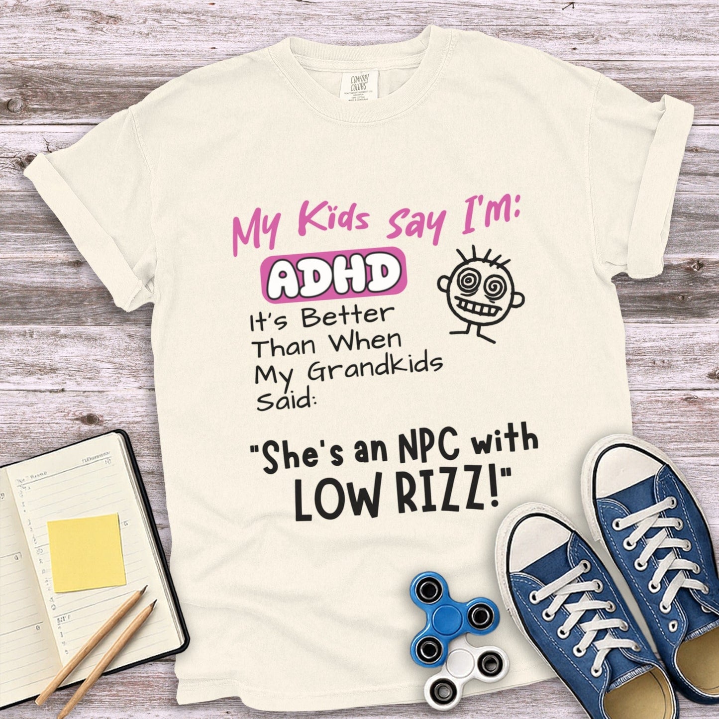 My Kids Say I'm ADHD NPC Low Rizz Shirt product type