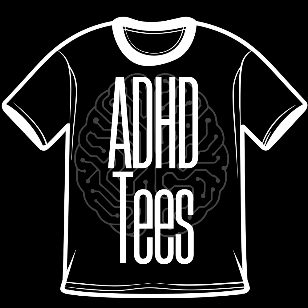 ADHD T-Shirts