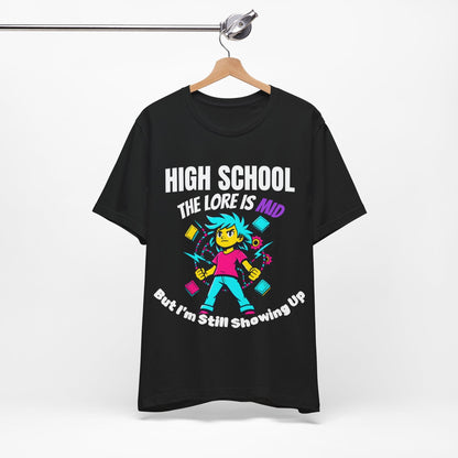 HIGH SCHOOL The Lore Is MID But I'm Still Showing Up -