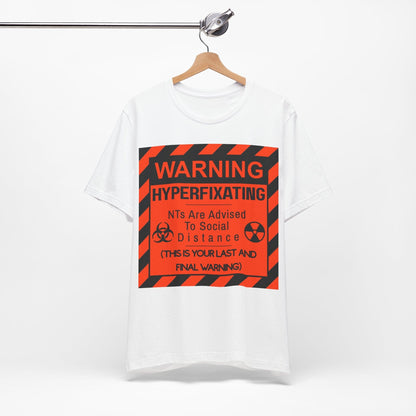 WARNING HYPERFIXATING This Is Your Last And Final Warning