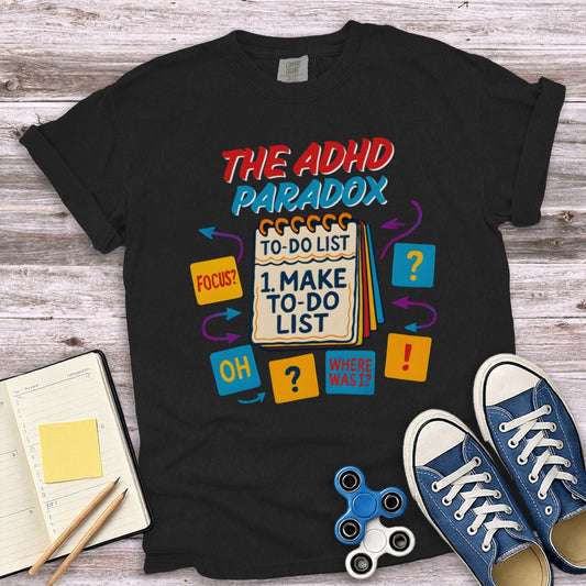 Funny ADHD Paradox To-Do List Humor Shirt product
