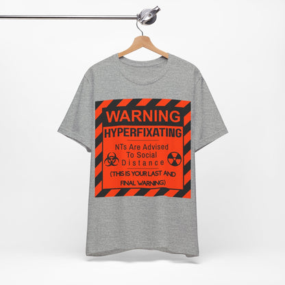 WARNING HYPERFIXATING This Is Your Last And Final Warning