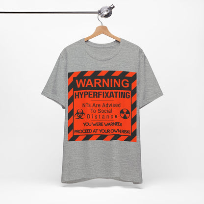 WARNING HYPERFIXATING Proceed At Your Own Risk