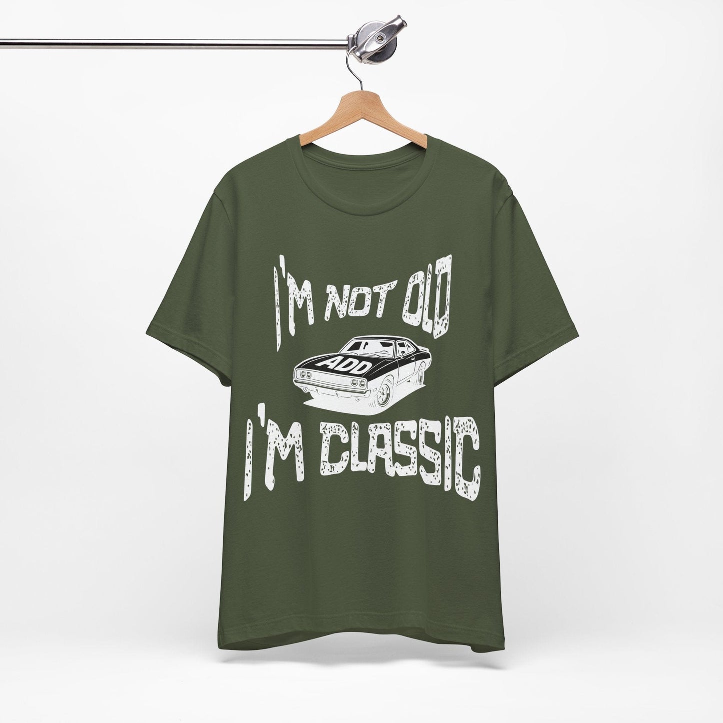 I'm Not Old, I'm Classic