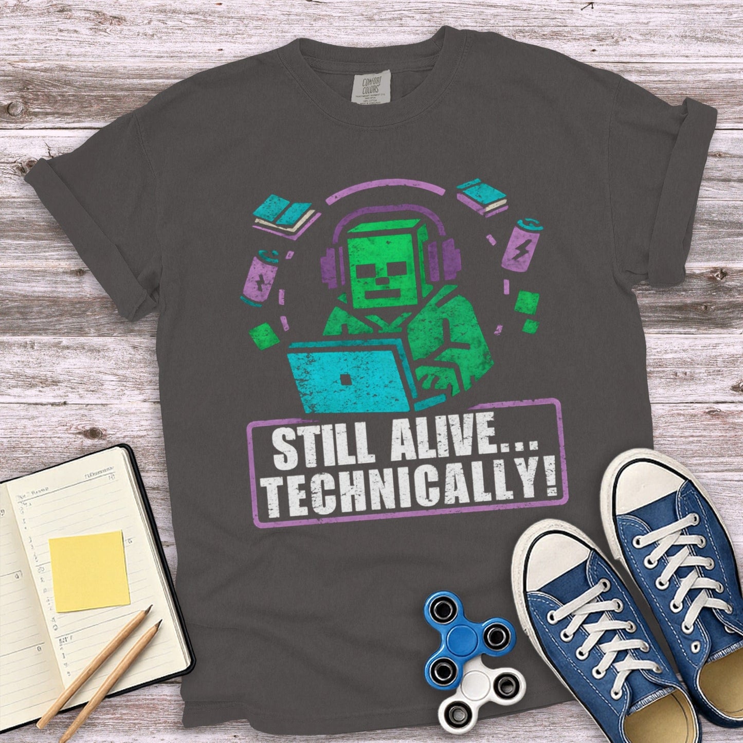 Still Alive Technically T-Shirt Product Type
