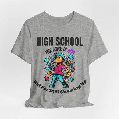 HIGH SCHOOL The Lore Is MID But I'm Still Showing Up -
