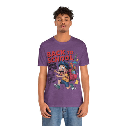 Back To School ADHD Style, I Left Reality To Be Here! Boy | ADHD Tee