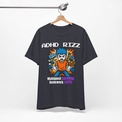 ADHD RIZZ Mainquest DOPAMINE Homework Yeeted Orange | ADHD Tee