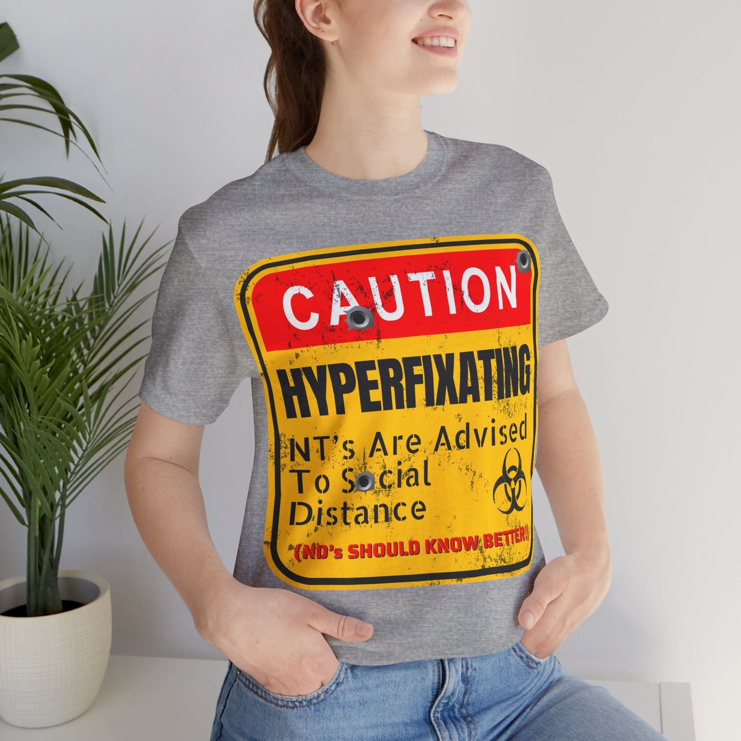 CAUTION HYPERFIXATION NT's Are Advised To Social Distance