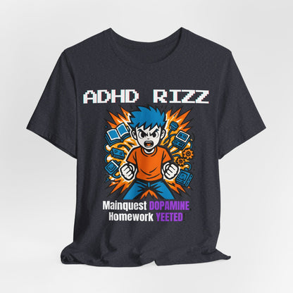 ADHD RIZZ Mainquest DOPAMINE Homework Yeeted Orange | ADHD Tee