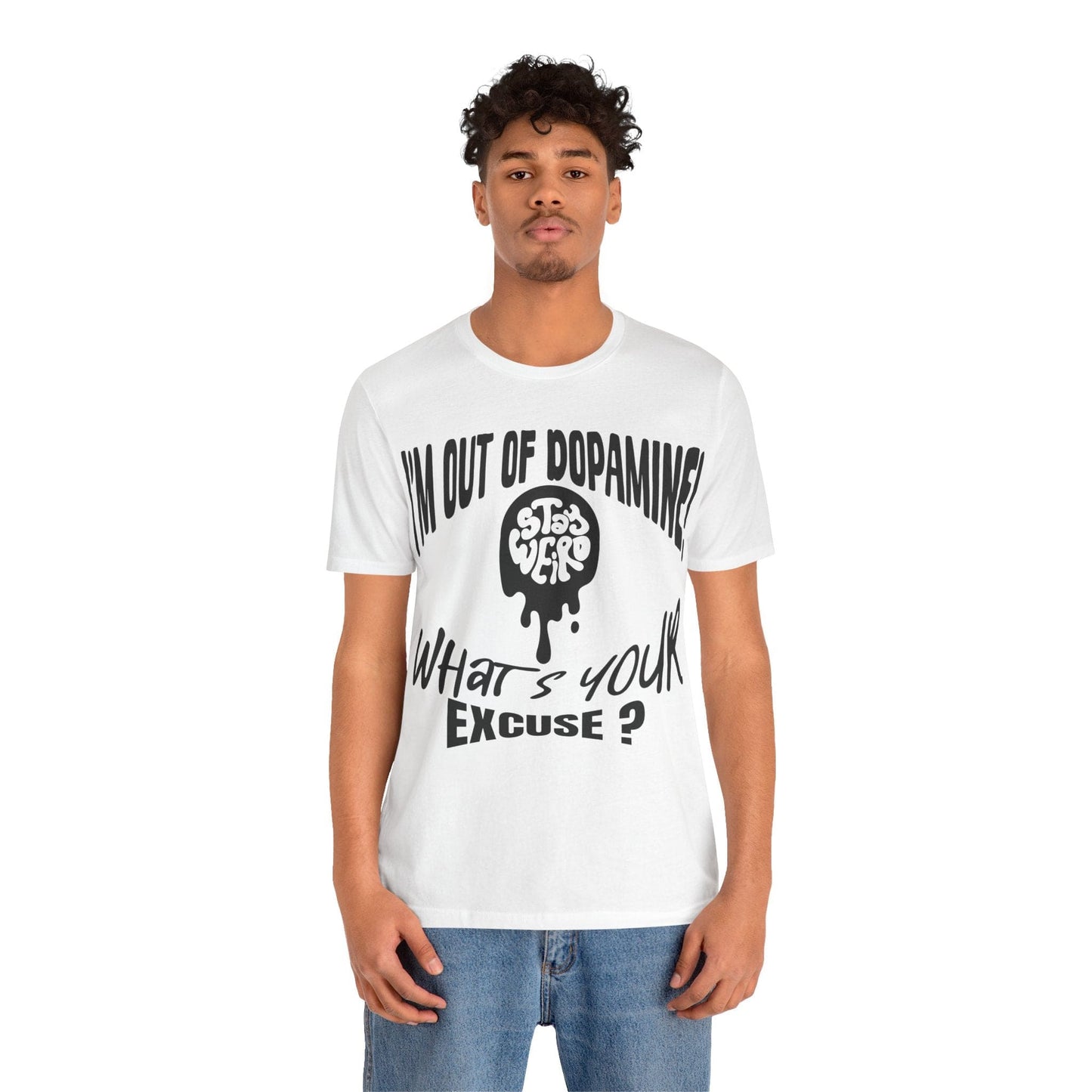 Stay Weird! I Have ADHD, What's Your Excuse? | ADHD Tee