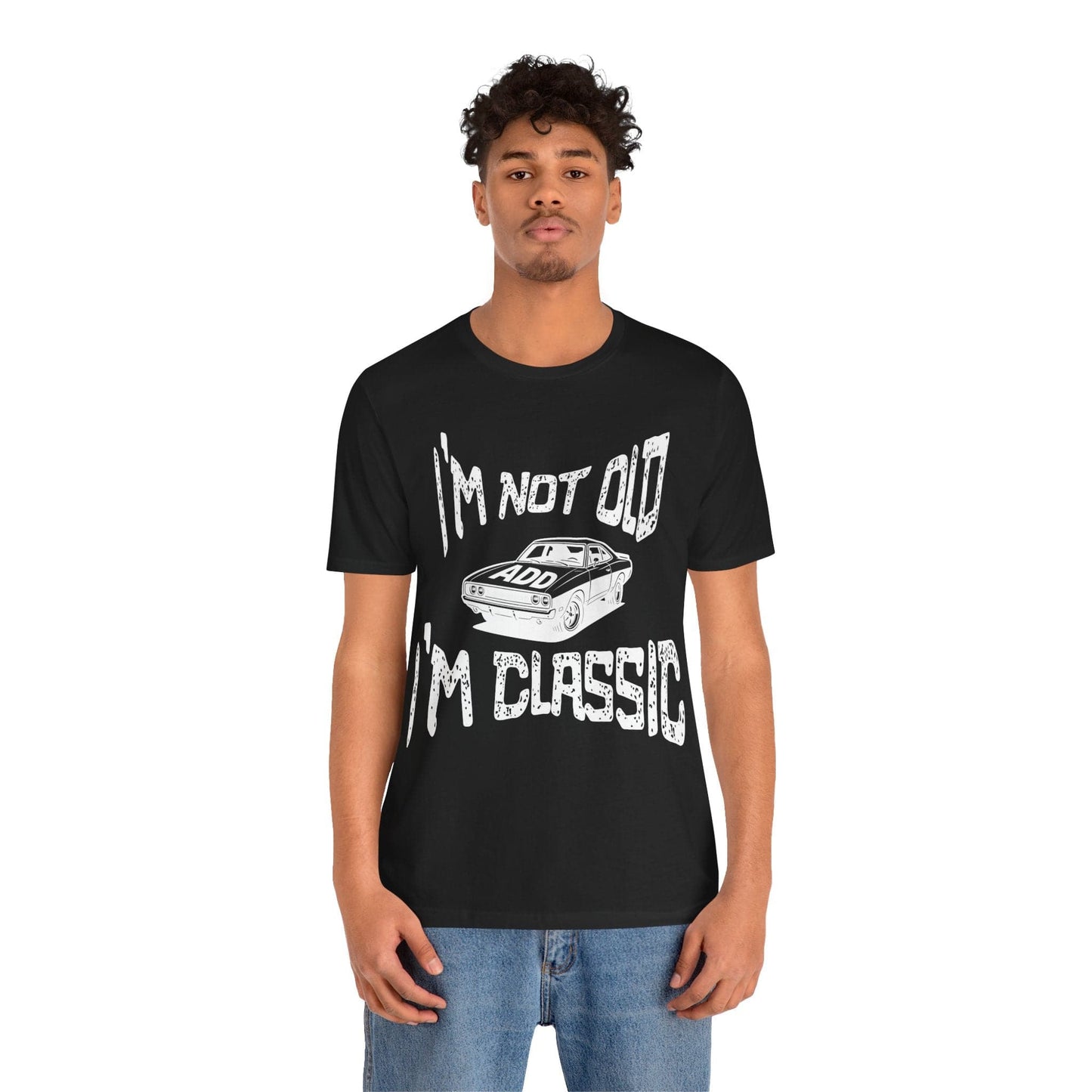 I'm Not Old, I'm Classic