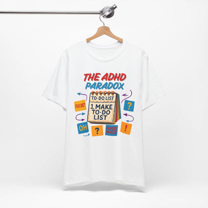 The ADHD Paradox – Make a To-Do List | ADHD Tee